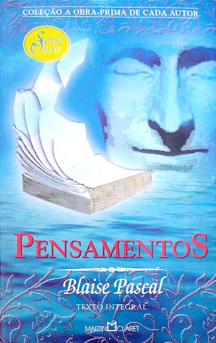 Livro Pensamentos [obra-prima de Cada Autor; 22] Autor Pascal, Blaise (2004) [usado]