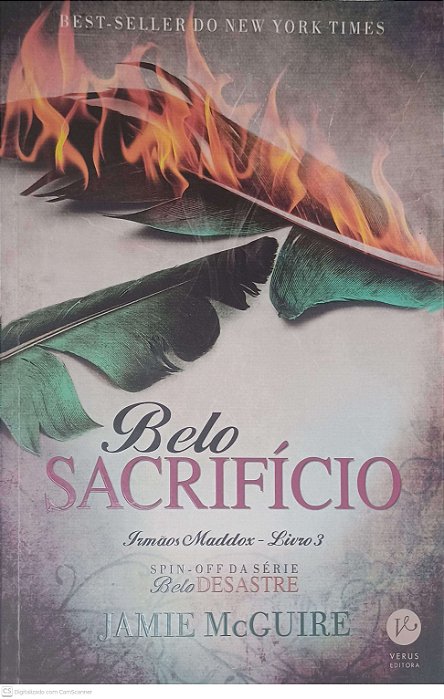 Livro Belo Sacrificio - Irmaos Maddox - Vol 3 Autor Mcguire, Jamie (2016) [usado]