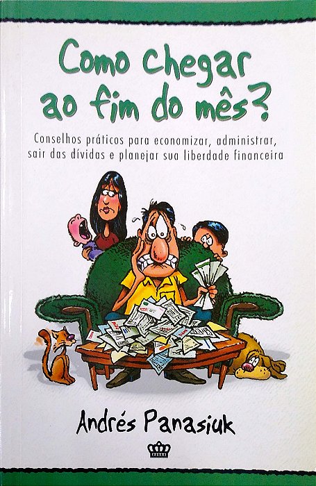 Livro Como Chegar ao Fim do Mês? Autor Panasiuk, Andrés (2008) [usado]