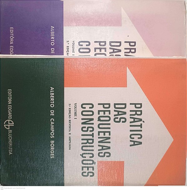 Livro Coleção Prática das Pequenas Construções Volumes1 e 2 Autor Borges, Alberto de Campos [usado]