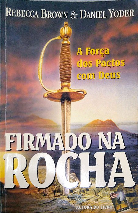 Livro Firmando na Rocha Autor Brown, Rebecca (2003) [usado]