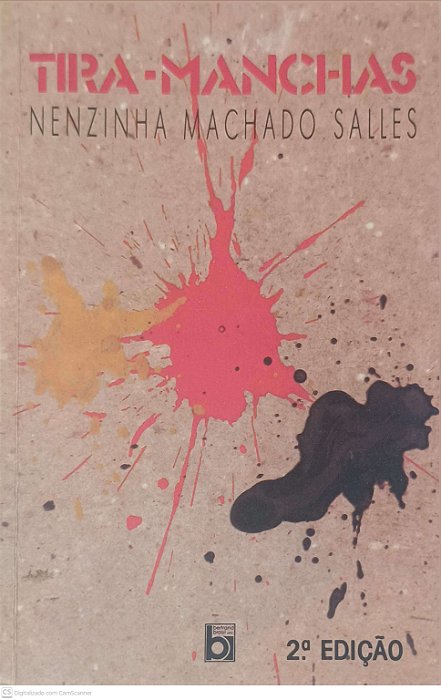 Livro Tira-manchas Autor Salles, Nenzinha Machado (1995) [usado]