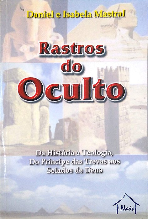 Livro Rastros do Oculto Autor Mastral, Daniel e Isabela (2007) [usado]