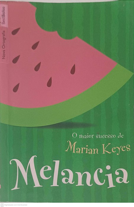 Livro Melancia Autor Keyes, Marian (2009) [usado]