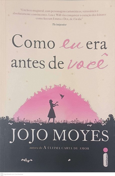 Livro Como Eu Era Antes de Voce Autor Moyes, Jojo (2013) [usado]