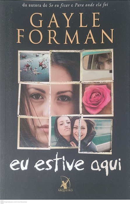 Livro Eu Estive Aqui Autor Forman, Gayle (2015) [usado]