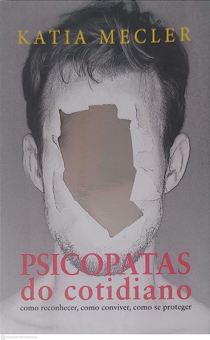 Livro Psicopatas do Cotidiano Autor Mecler, Katia (2015) [usado]