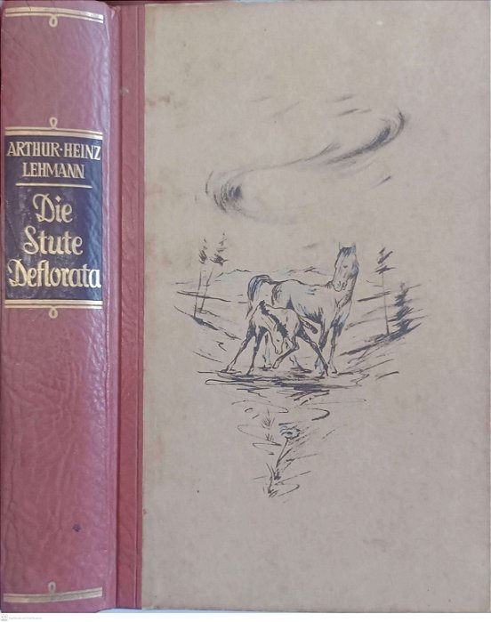 Livro Die Stute Deflorata Autor Lehmann, Arthur-heinz (1956) [usado]