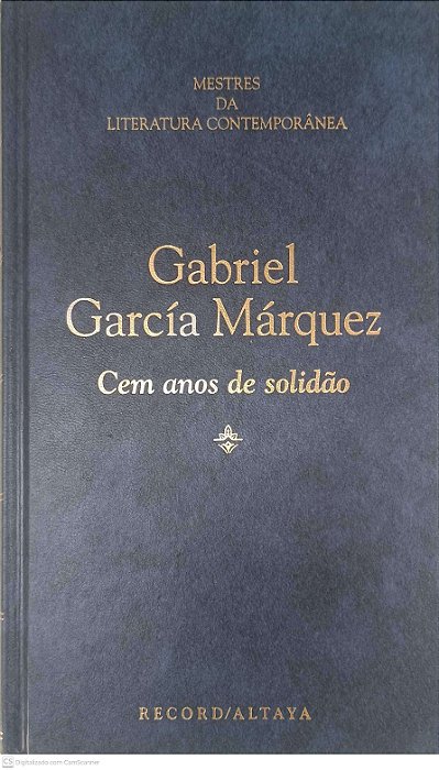 Livro Mestres da Literatura Contemporênea: Cem Anos de Solidão - Volume 3 Autor Marquez, Garcia Márquez (1995) [usado]