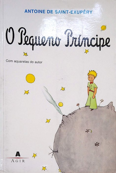 Livro o Pequeno Príncipe Autor Saint-exupéry, Antonie de (2009) [usado]