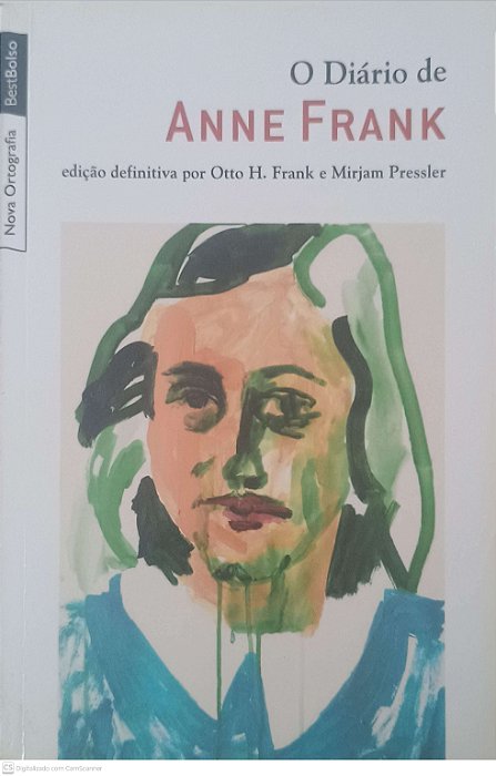 Livro Diario de Anne Frank, o (livro de Bolso) Autor Frank, Otto H. e Pressler, Mirjam (2013) [usado]