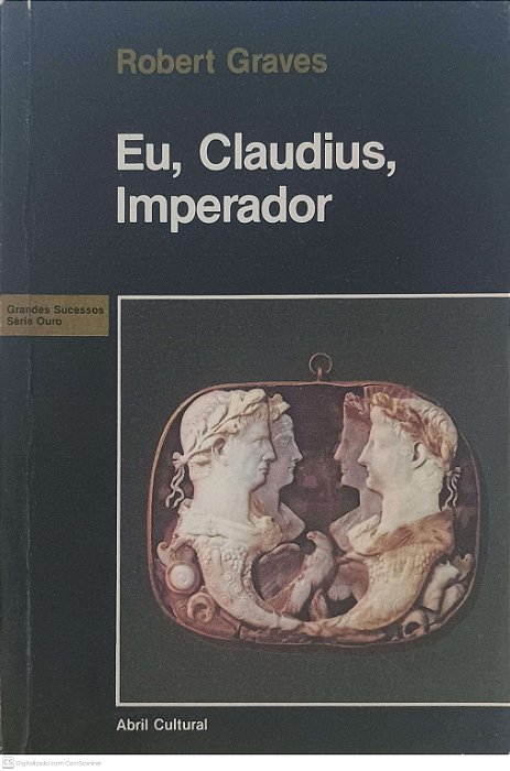 Livro Eu, Claudius, Imperador Autor Graves, Robert (1983) [usado]