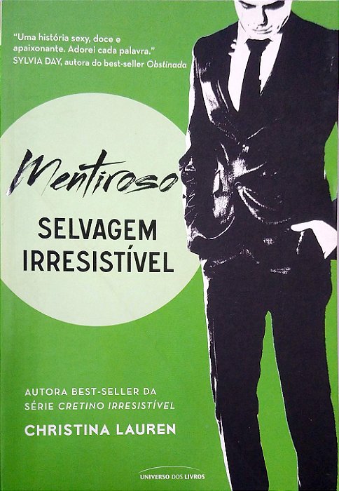 Livro Mentiroso [selvagem Irresistível; 4] Autor Lauren, Christine (2016) [seminovo]