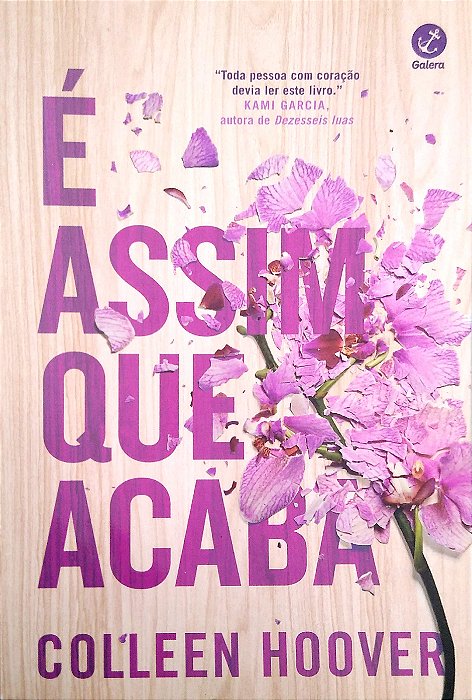 Livro é Assim que Acaba Autor Hoover, Colleen (2021) [seminovo]