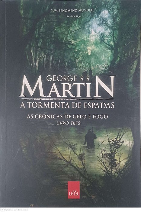 Livro a Tormenta de Espadas - as Cronicas de Gelo e Fogo- Livro Três Autor Martin, George R. R. (2011) [usado]