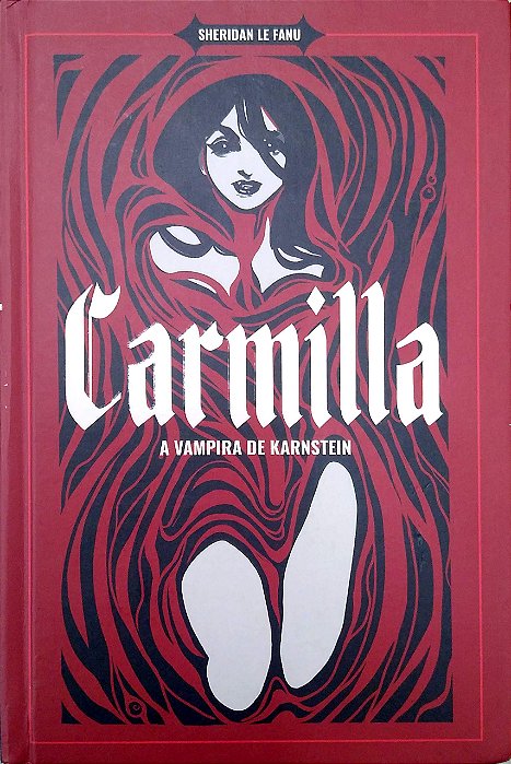 Livro Carmilla: a Vampira de Karnstrin Autor Fanu, Joseph Seheridan Le (2021) [seminovo]