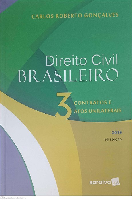 Livro Direito Civil Brasileiro: 3 Contratos e Atos Unilaterais Autor Gonçalves, Carlos Roberto (2019) [usado]