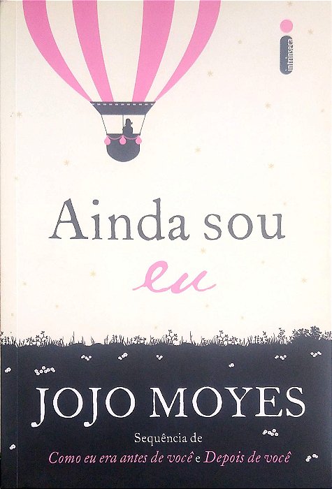 Livro Ainda Sou Eu Autor Moyes, Jojo (2018) [seminovo]