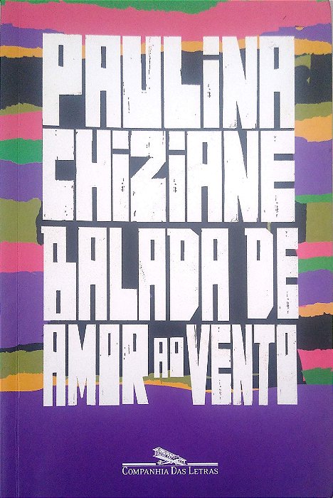 Livro Balada de Amor ao Vento Autor Chiziane, Paulina (2022) [usado]