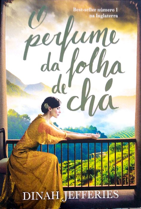 Livro o Perfume da Folha de Chá Autor Jefferies, Dinah (2017) [seminovo]