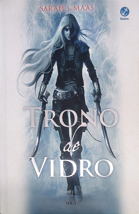 Livro Trono de Vidro [trono de Vidro; 1] Autor Maas, Sarah J. (2020) [seminovo]