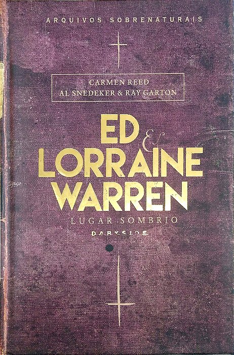 Livro Lugar Sombrio Autor Warren, Ed & Lorraine (2017) [seminovo]
