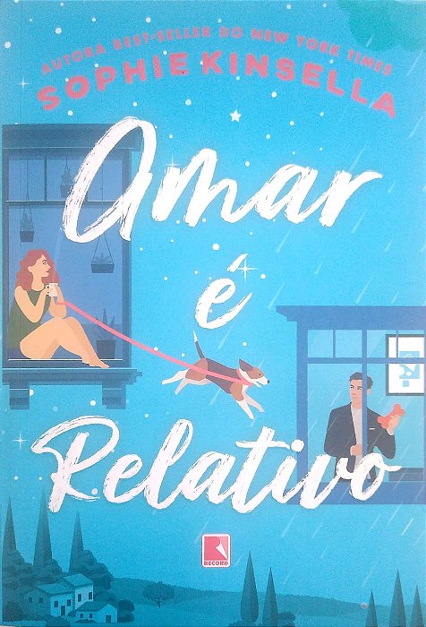 Livro Amar é Relativo Autor Kinsella, Sphie (2021) [seminovo]