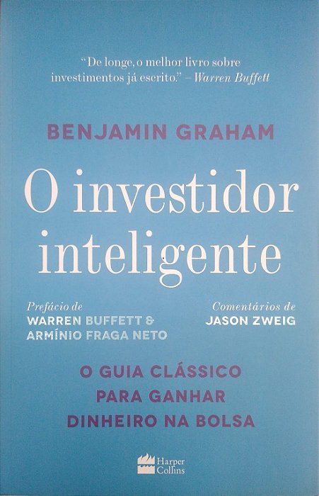 Livro o Investidor Inteligente Autor Graham, Benjamin (2017) [seminovo]