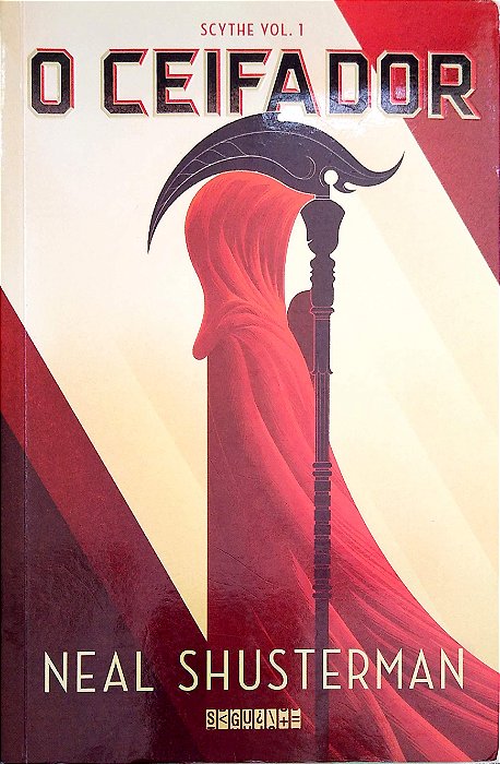 Livro o Ceifador [scythe; 1] Autor Shusterman, Neal (2017) [seminovo]
