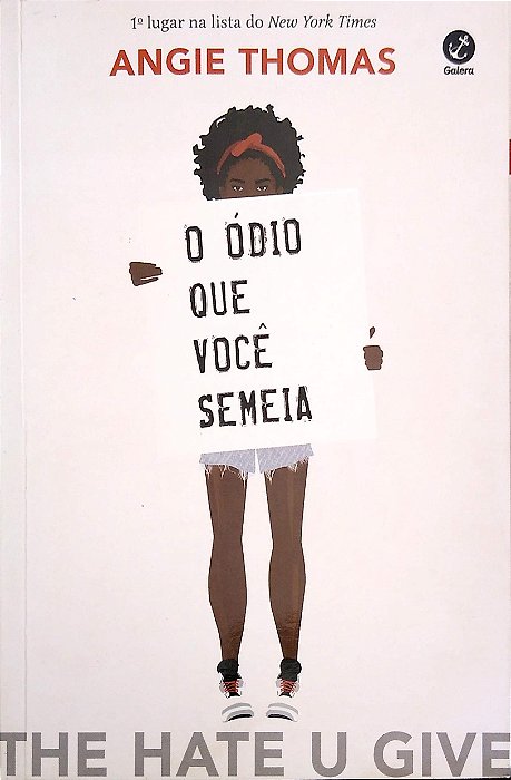 Livro o Ódio que Você Semeia Autor Thomas, Angie (2020) [seminovo]