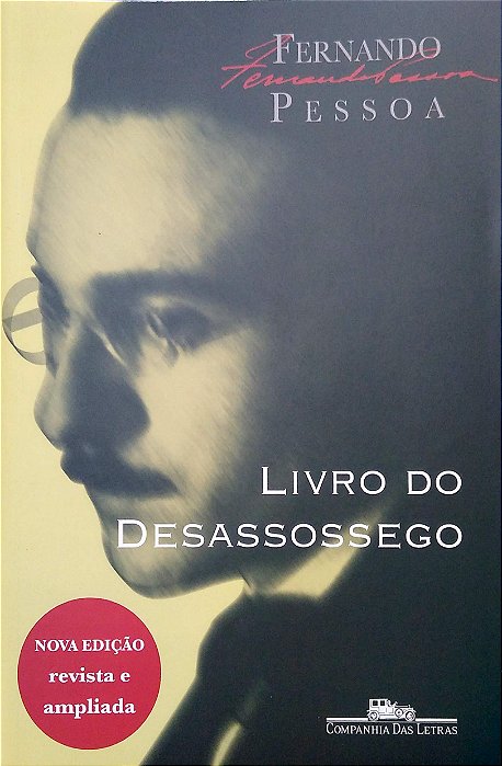 Livro o Livro do Desassossego Autor Pessoa, Fernando (2011) [seminovo]