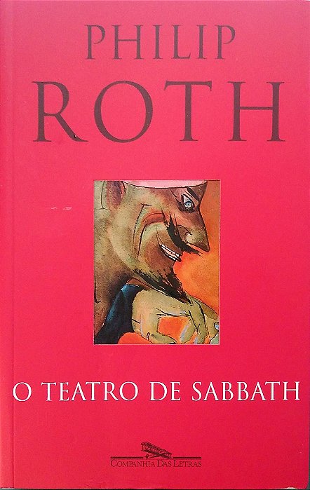Livro o Teatro de Sabbath Autor Roth, Philip (1997) [usado]