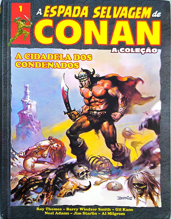 Gibi a Espada Selvagem de Conan [a Coleção; 1] Autor Thomas, Roy (2017) [seminovo]
