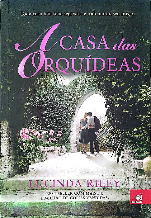 Livro a Casa das Orquídeas Autor Riley, Lucinda (2012) [usado]