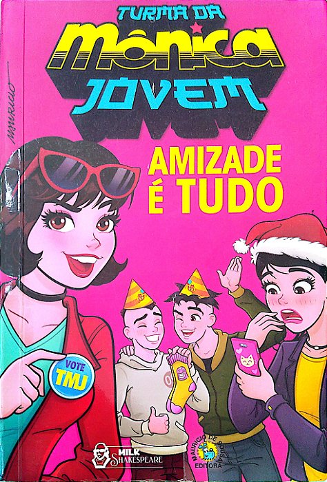 Livro Turma da Mônica Jovem: Amizade é Tudo Autor Sousa, Maurício de (2022) [usado]