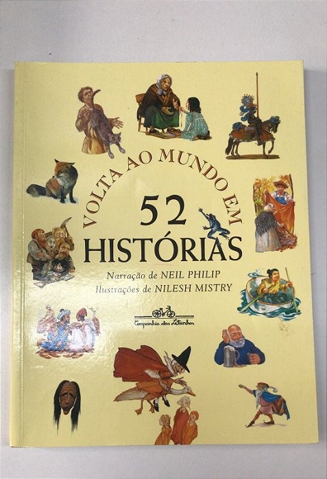 Livro Volta ao Mundo em 52 Histórias Autor Philip, Neil (2020) [usado]
