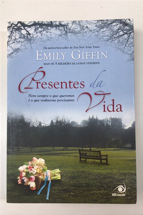 Livro Presentes da Vida Autor Giffin, Emily (2011) [usado]
