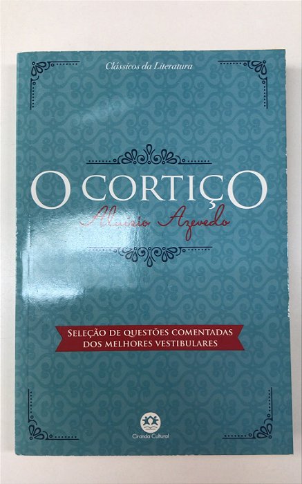 Livro o Cortiço Autor Azevedo, Aluísio (2018) [usado]