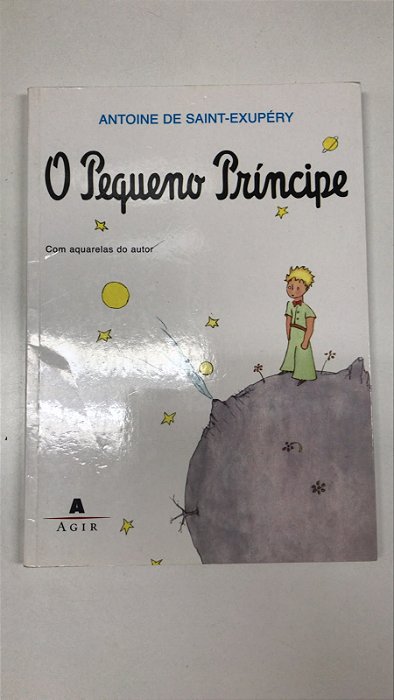 Livro o Pequeno Príncipe Autor Saint-exupéry, Antoine de (2006) [usado]