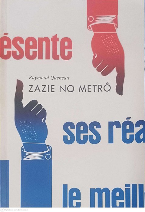 Livro Zazie no Metrô Autor Queneau, Raymond (2009) [usado]