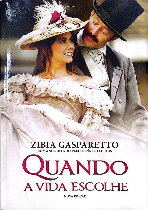 Livro Quando a Vida Escolhe Autor Gasparetto, Zibia (2015) [seminovo]
