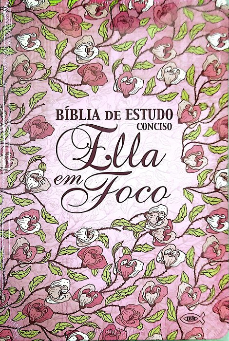 Livro Bíblia de Estudo Conciso - Ella em Foco Autor Diversos [novo]