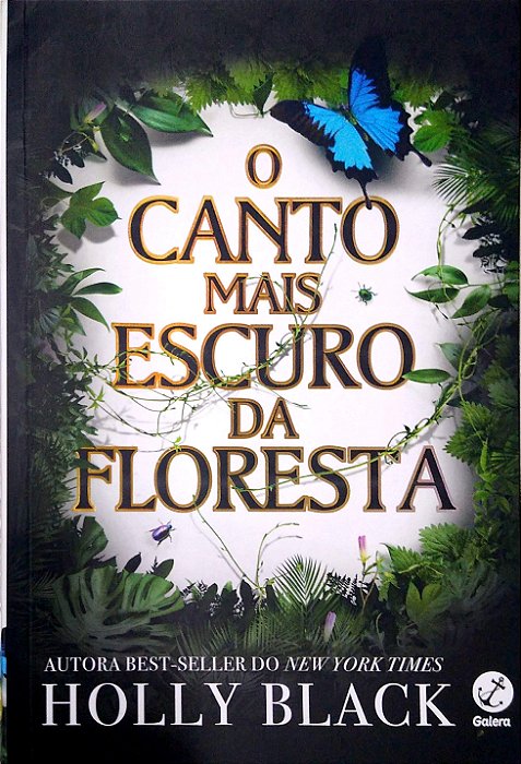Livro o Canto Mais Escuro da Floresta Autor Black, Holly (2021) [seminovo]