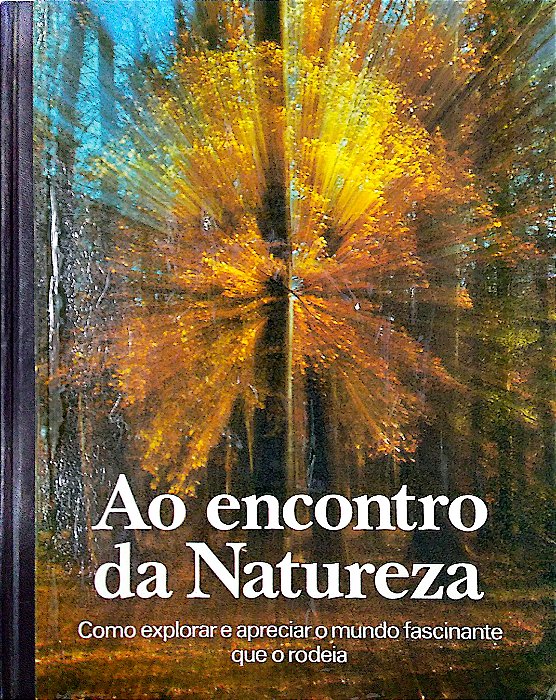 Livro ao Encontro da Natureza Autor Desconhecido (1978) [usado]