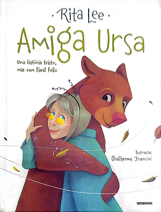 Livro Minha Amiga Urda: Uma História Triste, Mas com Final Feliz Autor Lee, Rita (2019) [seminovo]