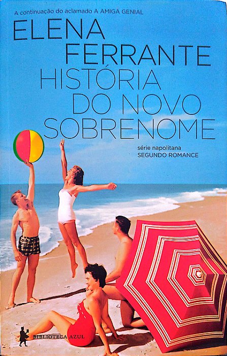 Livro História do Novo Sobrenome [napolitana; 2] Autor Ferrante, Elena (2018) [usado]