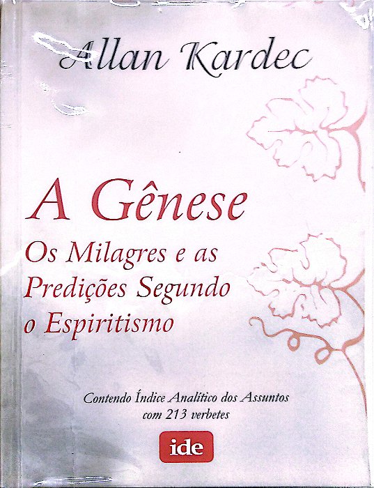 Livro a Gênese - os Milagres e as Predições Segundo o Espiritismo Autor Kardec, Allan (2018) [usado]
