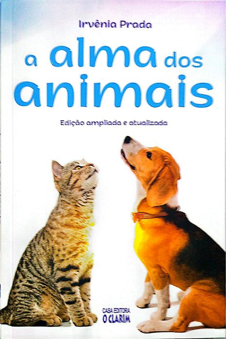 Livro a Alma dos Animais Autor Prada, Irvênia (2018) [usado]