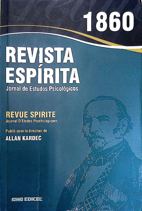 Livro Revista Espírita: Jornal de Estudos Psicológicos, Ano 3: 1860 Autor Kardec, Allan (2020) [usado]