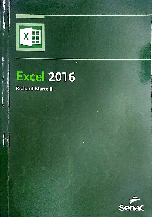 Livro Excel 2016 Autor Martelli, Richard (2016) [seminovo]